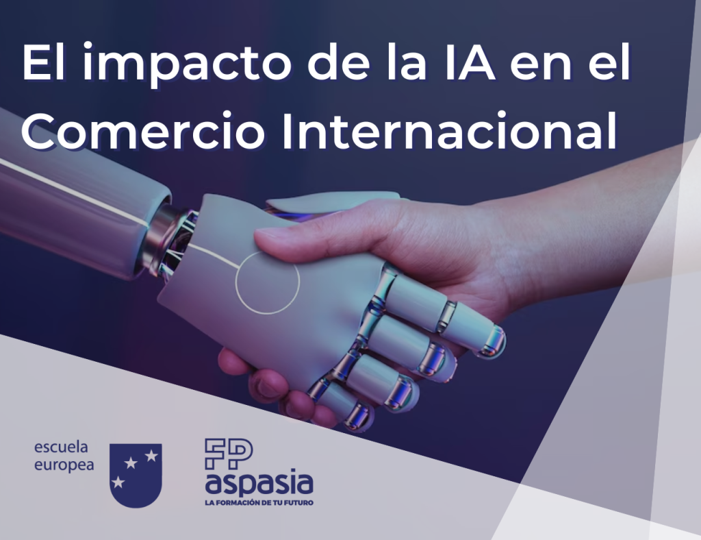 Descubre el impacto que la IA tiene en el comercio internacional